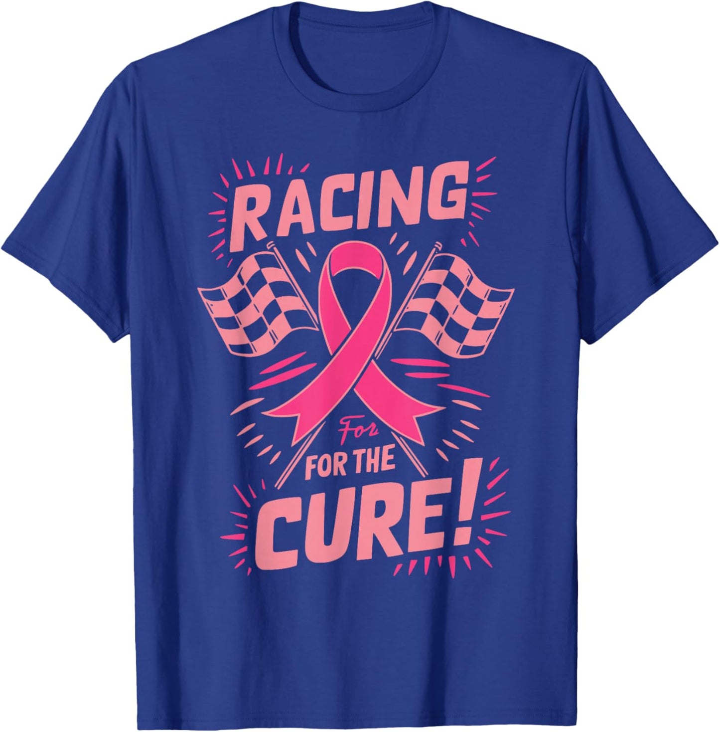 Pink Ribbon Breast Cancer Awareness Racing for the Cure T-Shirt - T-Shirt | Royal