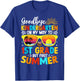 Goodbye Kindergarten Graduation To 1st grade Hello Summer T-Shirt - T-Shirt | Royal