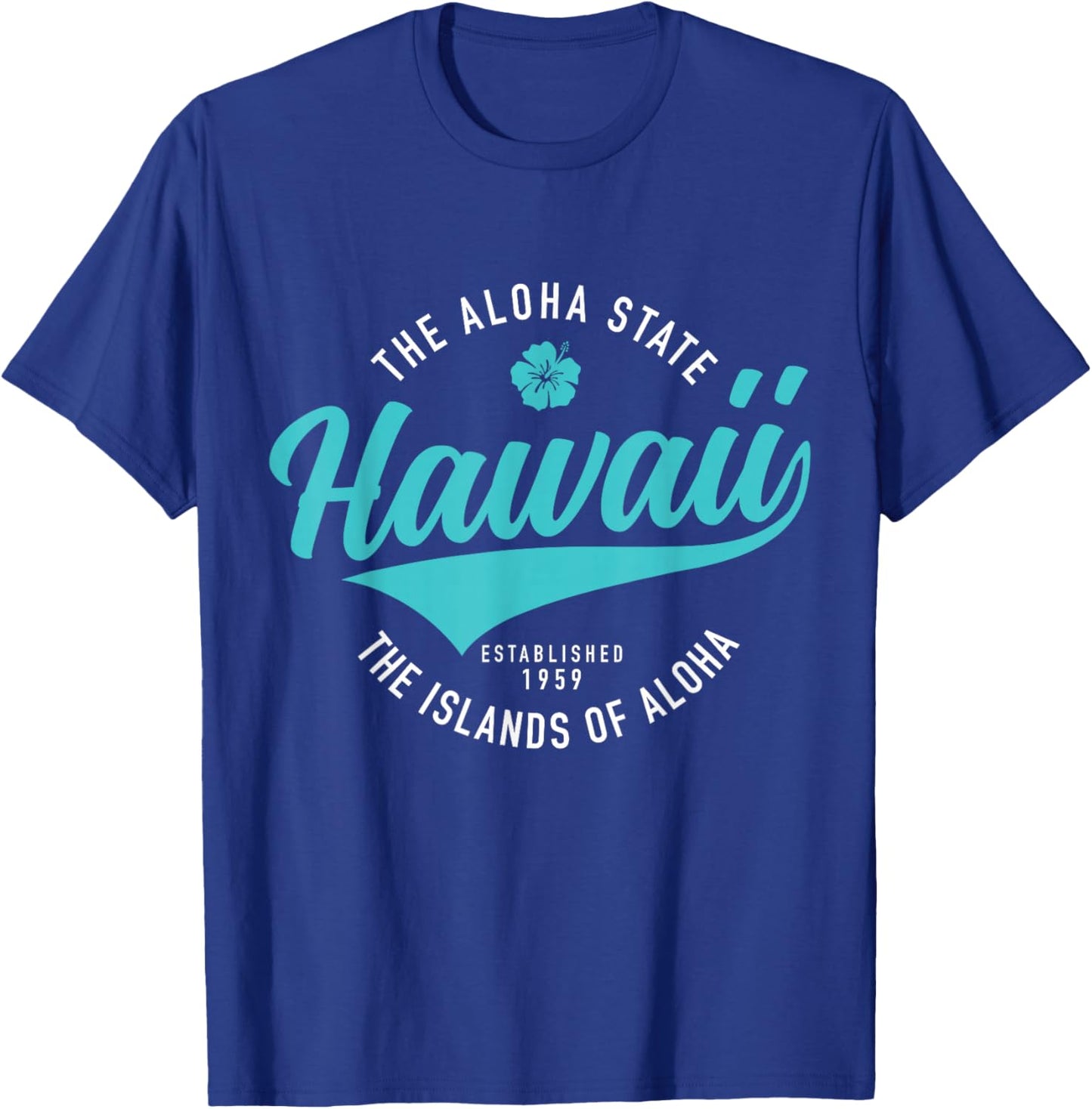 Hawaii The Aloha State Hawaiian Islands Souvenir Vintage T-Shirt - T-Shirt | Royal