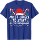 Most Likely To Start All The Shenanigans family Christmas T-Shirt - T-Shirt | Royal