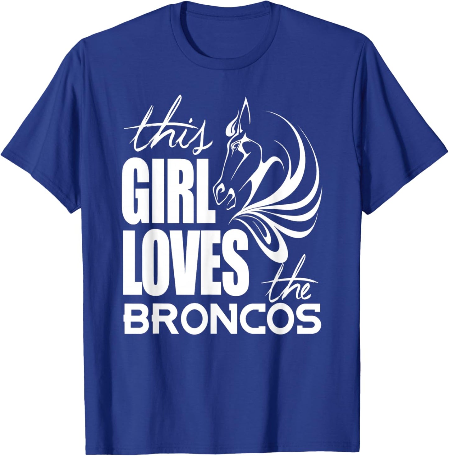This Girl Loves Broncos Gifts Girls Kids T-Shirt - T-Shirt | Royal