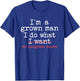 Funny Dad Father I'm A Grown Man I Do What My Daughter Wants T-Shirt - T-Shirt | Royal