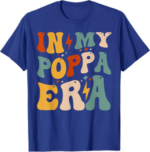 Retro Groovy In My Poppa Era Funny Father's Day T-Shirt - T-Shirt | Royal