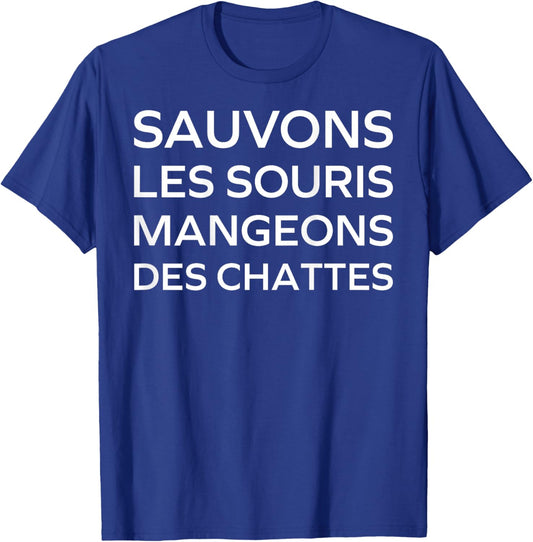 Design [Back] Humor Save Mice Eat Pussies T-Shirt - T-Shirt | Royal