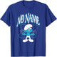 The Smurfs Movie No Name T-Shirt - T-Shirt | Royal