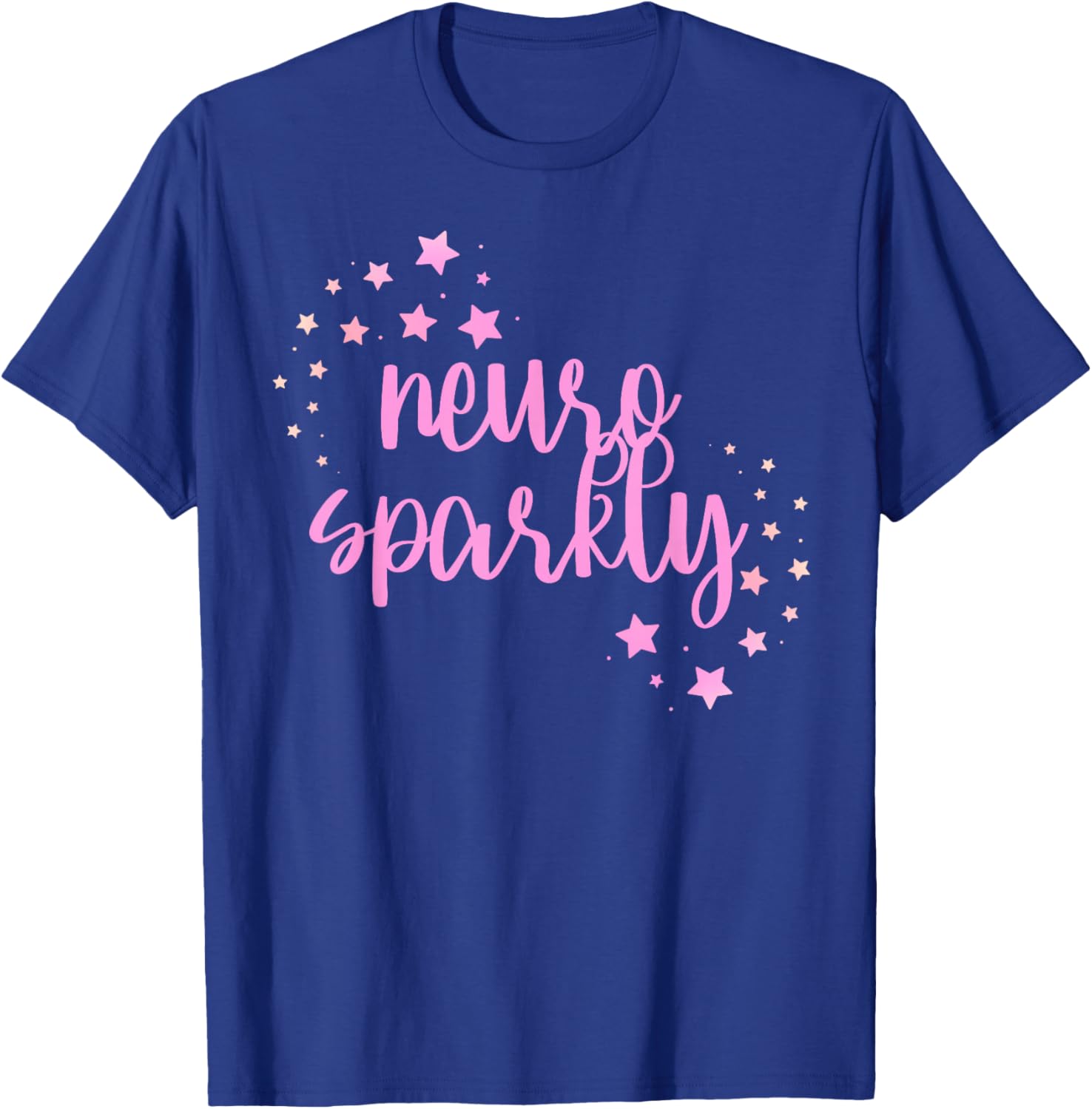 Neuro Sparkly Celebrate Neurodiversity ADHD ASD pink T-Shirt - T-Shirt | Royal