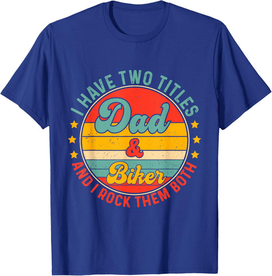 Biker Dad Father Day Design For Biker Motorcycle Fathers T-Shirt - T-Shirt | Royal