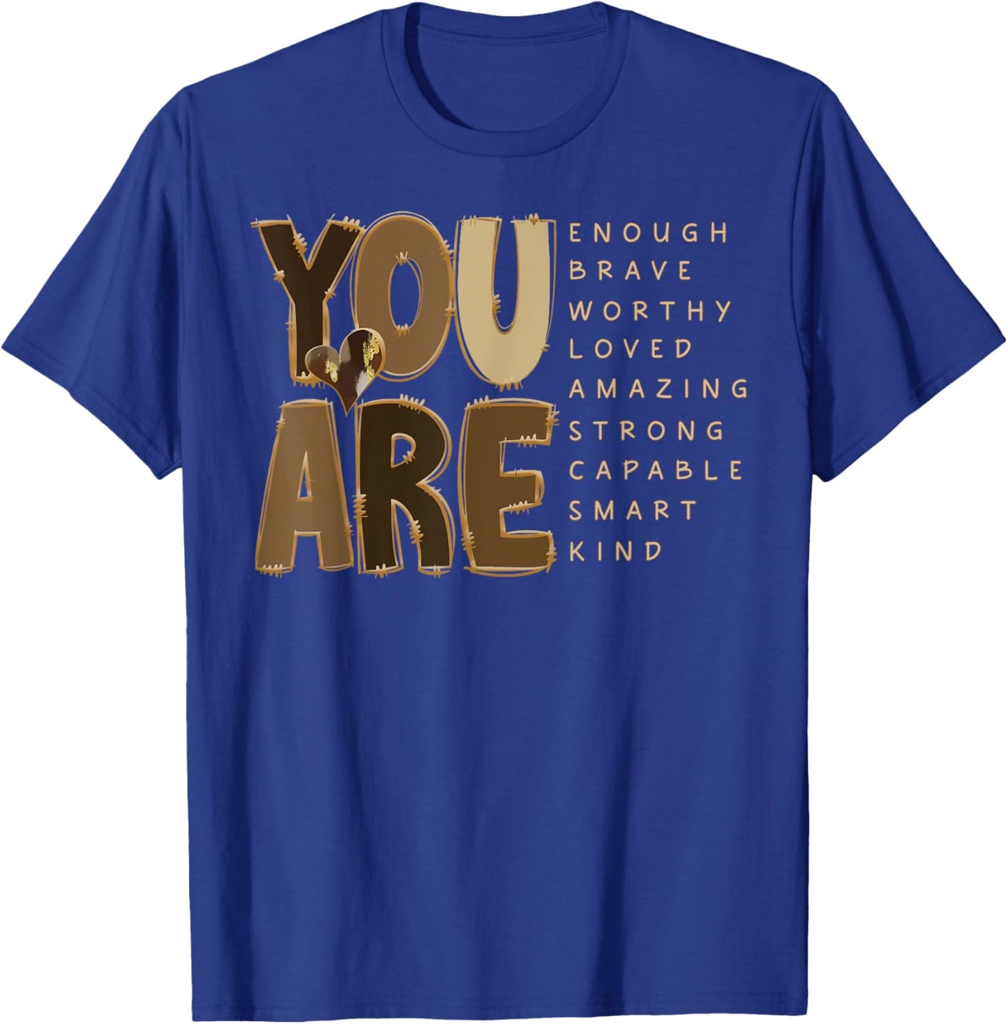 You Are Motivational Melanin Black History Black Girl Magic T-Shirt - T-Shirt | Royal