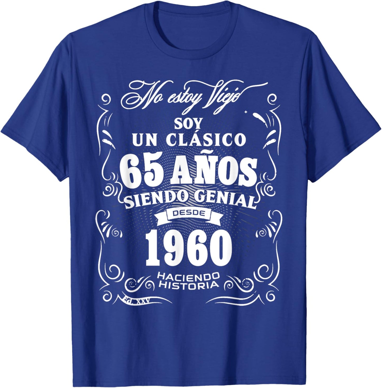 65th Birthday gift in Spanish Regalo cumpleanos 65 T-Shirt - T-Shirt | Royal