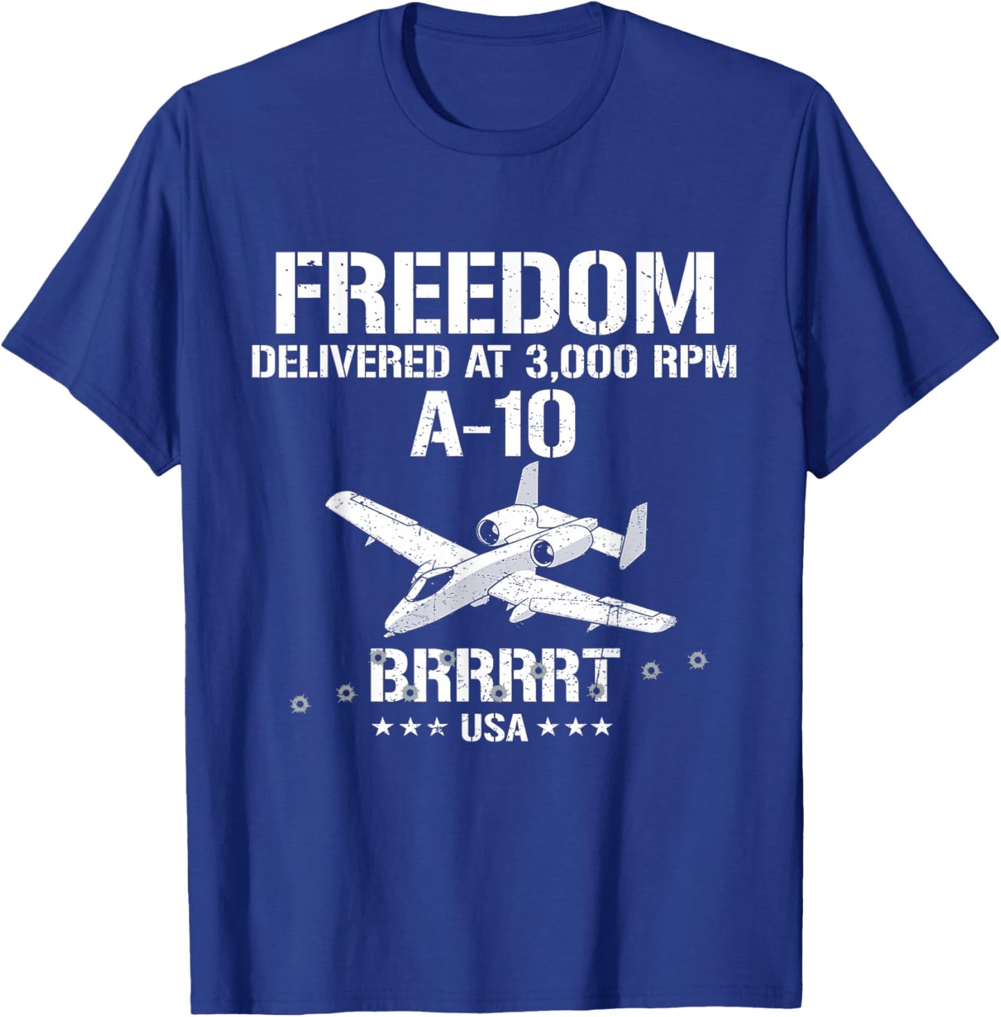 Freedom Delivered at A-10 Thunderbolt Warthog Military T-Shirt - T-Shirt | Royal