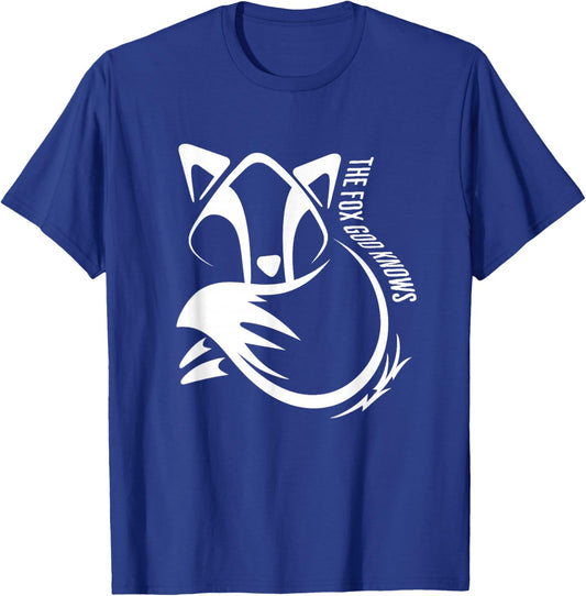 Fox God - Dont mess with the Foxgod. T-Shirt - T-Shirt | Royal