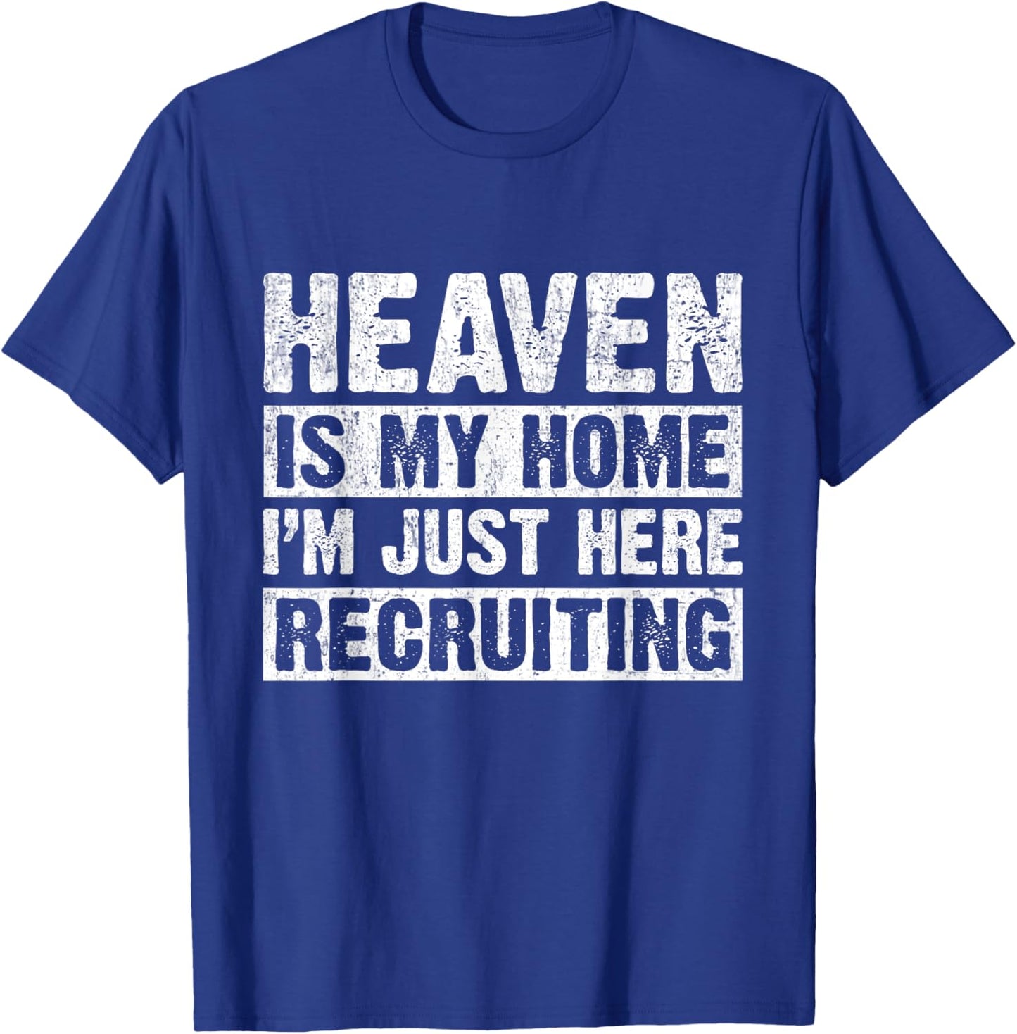 Heaven Is My Home Christian Religious Jesus T-Shirt - T-Shirt | Royal
