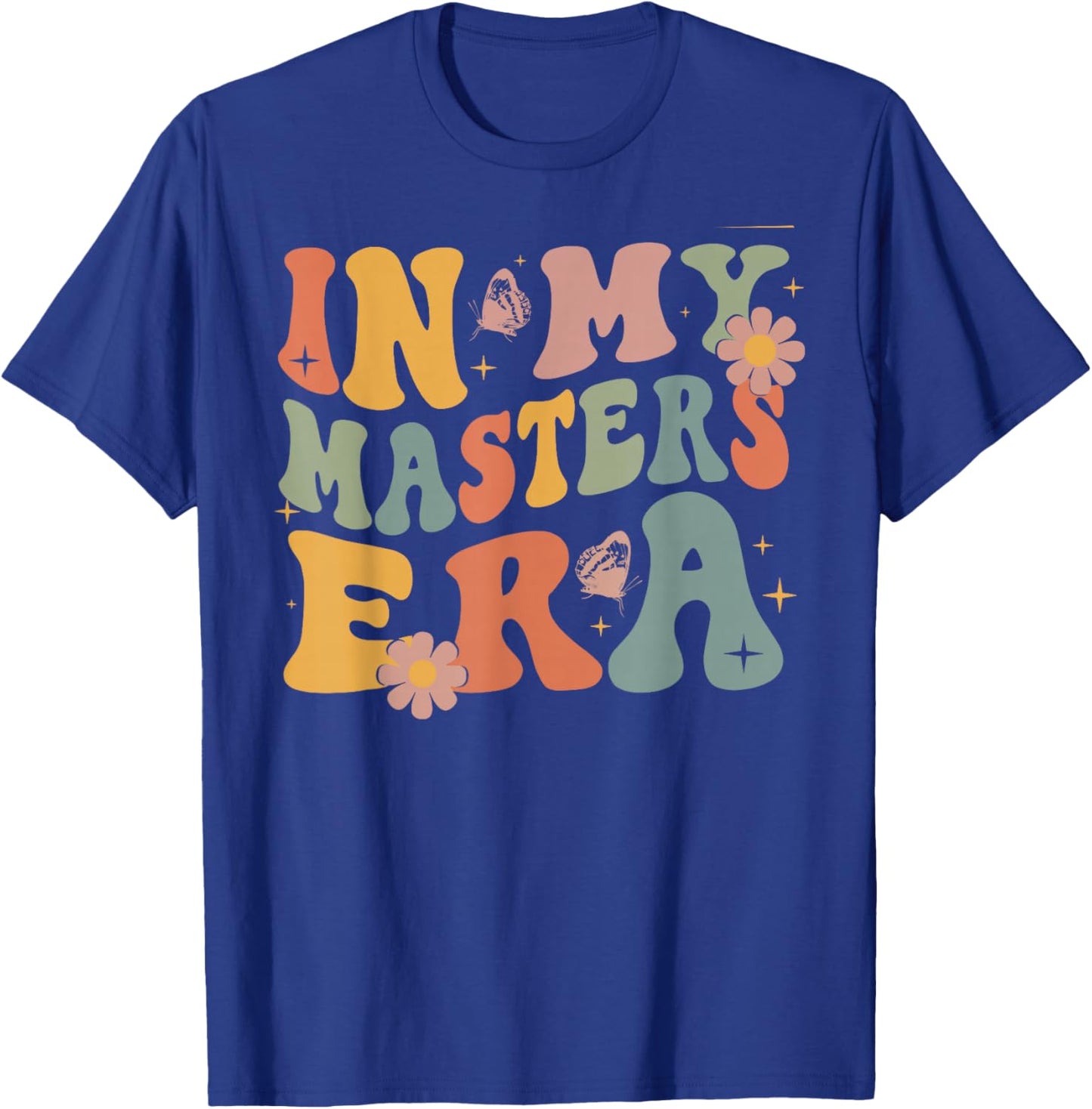 Retro Groovy In My Master's Degree Era Graduation Master T-Shirt - T-Shirt | Royal