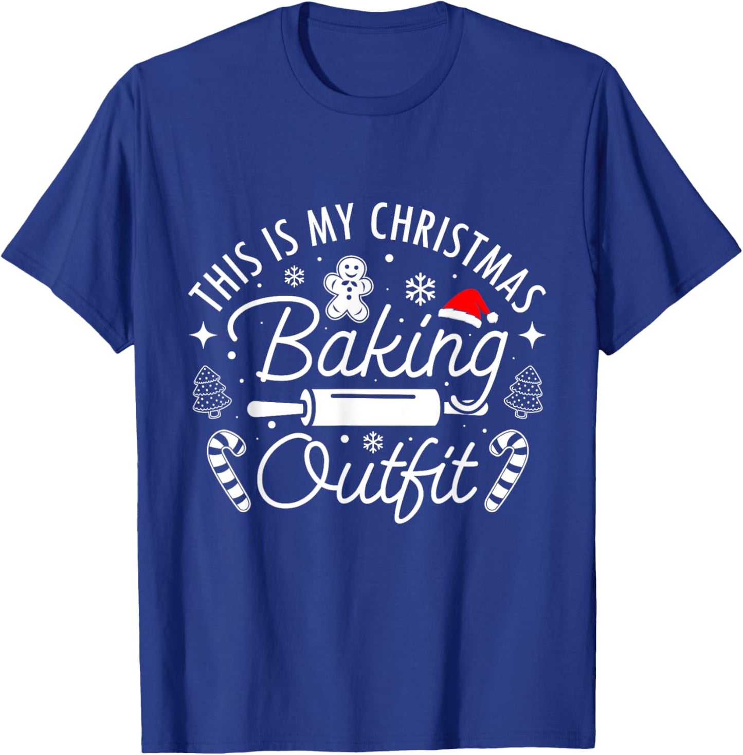 This Is My Christmas Baking Outfit Gingerbread Christmas T-Shirt - T-Shirt | Royal