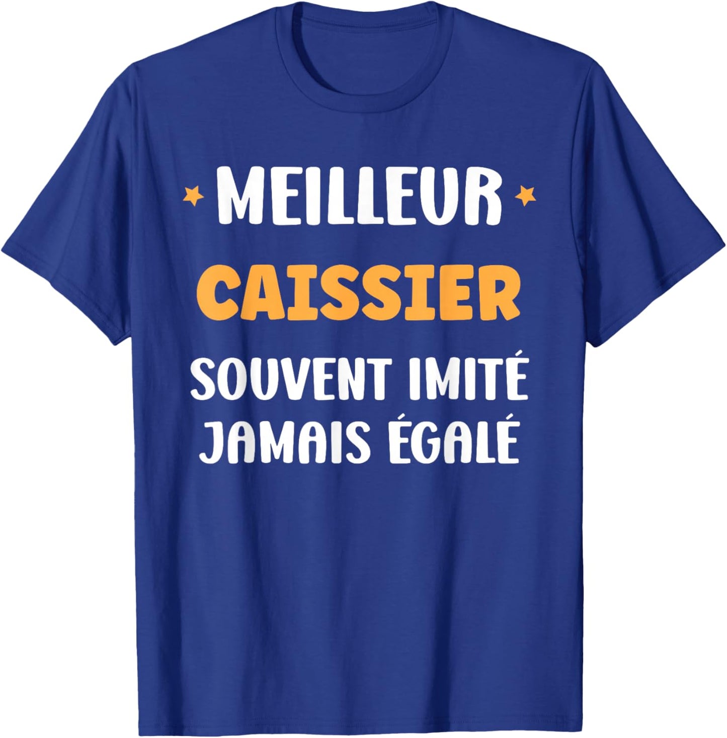 Humor Cashier Man Original Start Best Cashier T-Shirt - T-Shirt | Royal