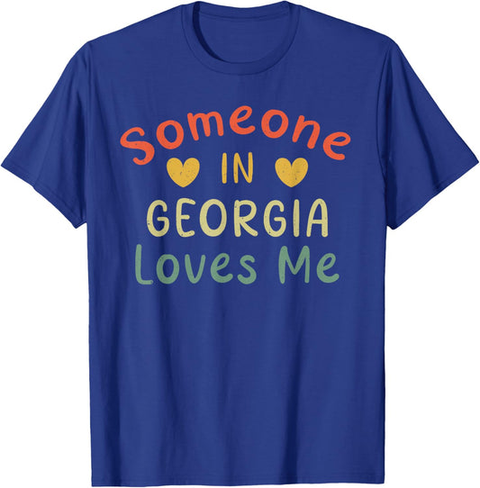 Someone in Georgia Loves Me Retro USA State US T-Shirt - T-Shirt | Royal