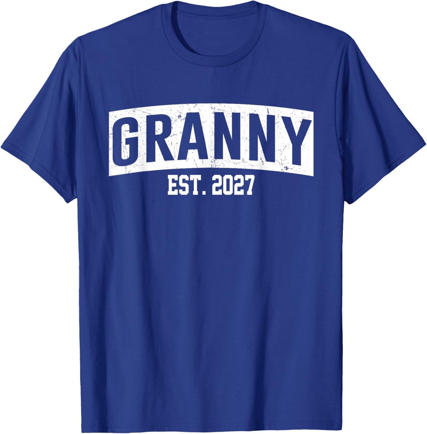 Granny Est 2027 Pregnancy Announcement Promoted to Granny T-Shirt - T-Shirt | Royal