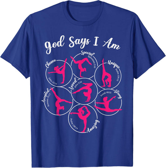 God Says I Am Gymnast Gymnastic Girl Christian Religious T-Shirt - T-Shirt | Royal