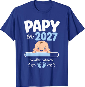 Futur Papy en 2026 Cadeau Annonce Grossesse Grand-Père T-Shirt - T-Shirt | Royal