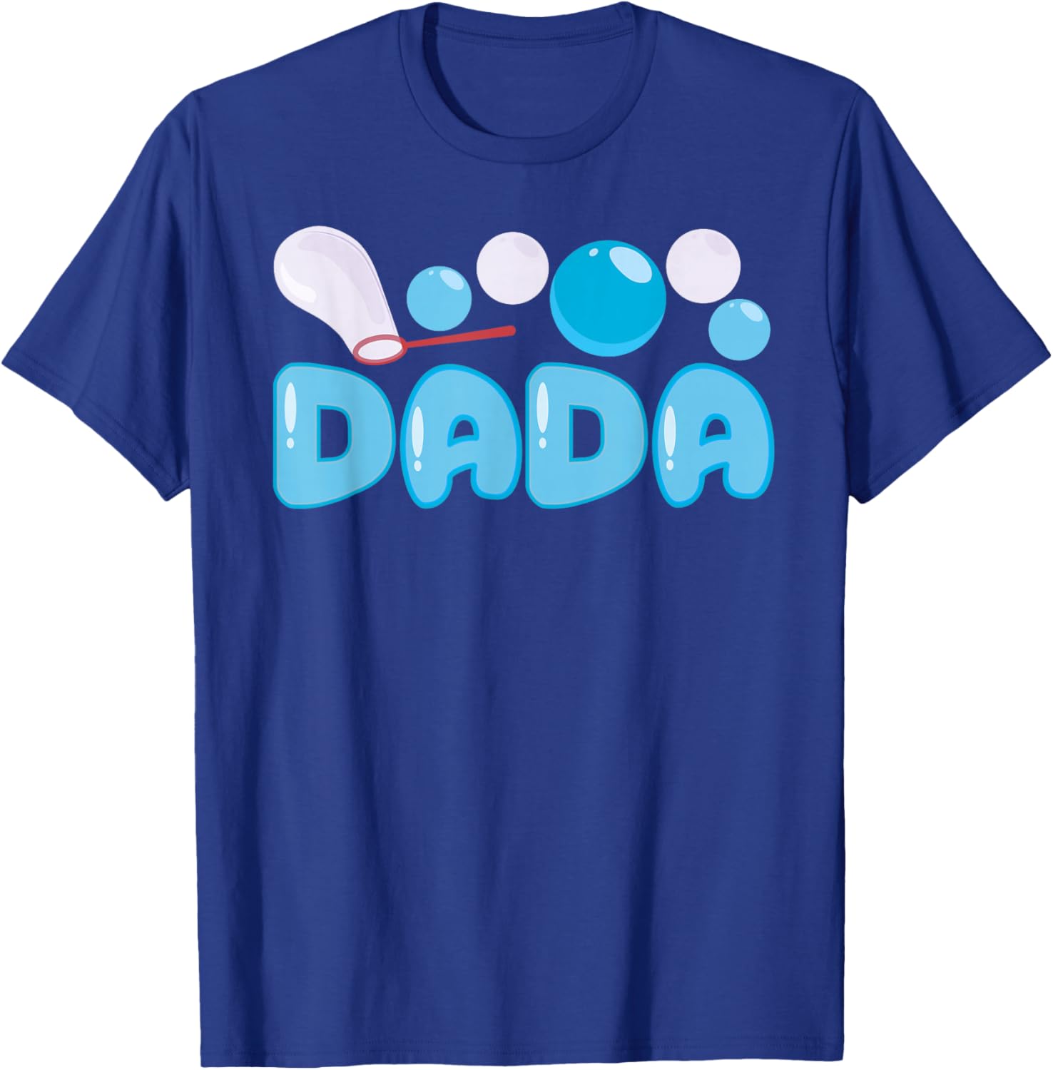 Dada Bubble Blue Birthday Party Matching Family T-Shirt - T-Shirt | Royal