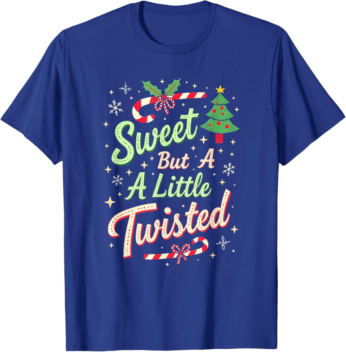 Sweet But Twisted Funny Christmas Candy Cane Xmas T-Shirt - T-Shirt | Royal
