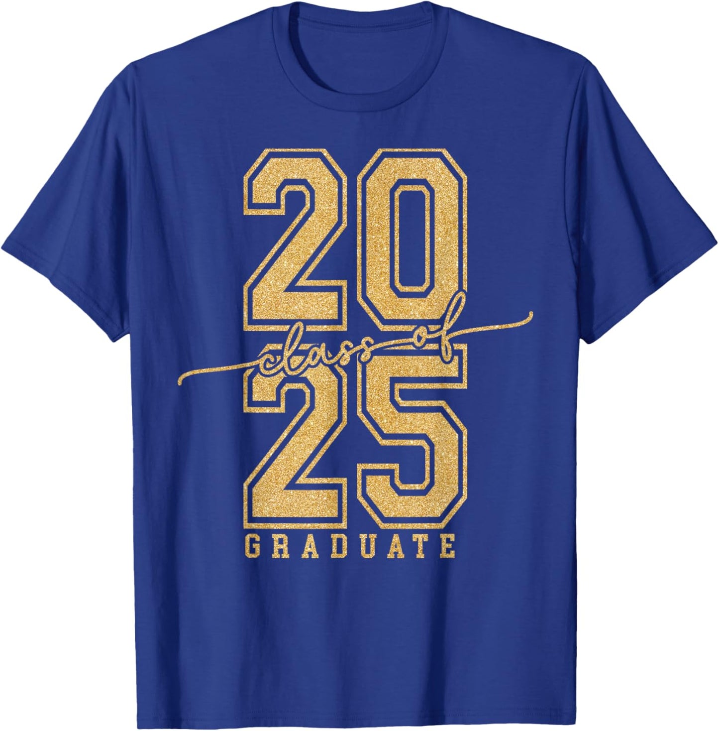 Senior 2025 Class of 2025 Graduation Gold Black Senior T-Shirt - T-Shirt | Royal