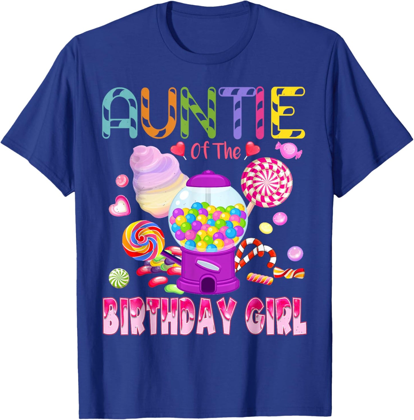 Auntie Of The Birthday Gifts Girl Candyland Candy Birthday T-Shirt - T-Shirt | Royal