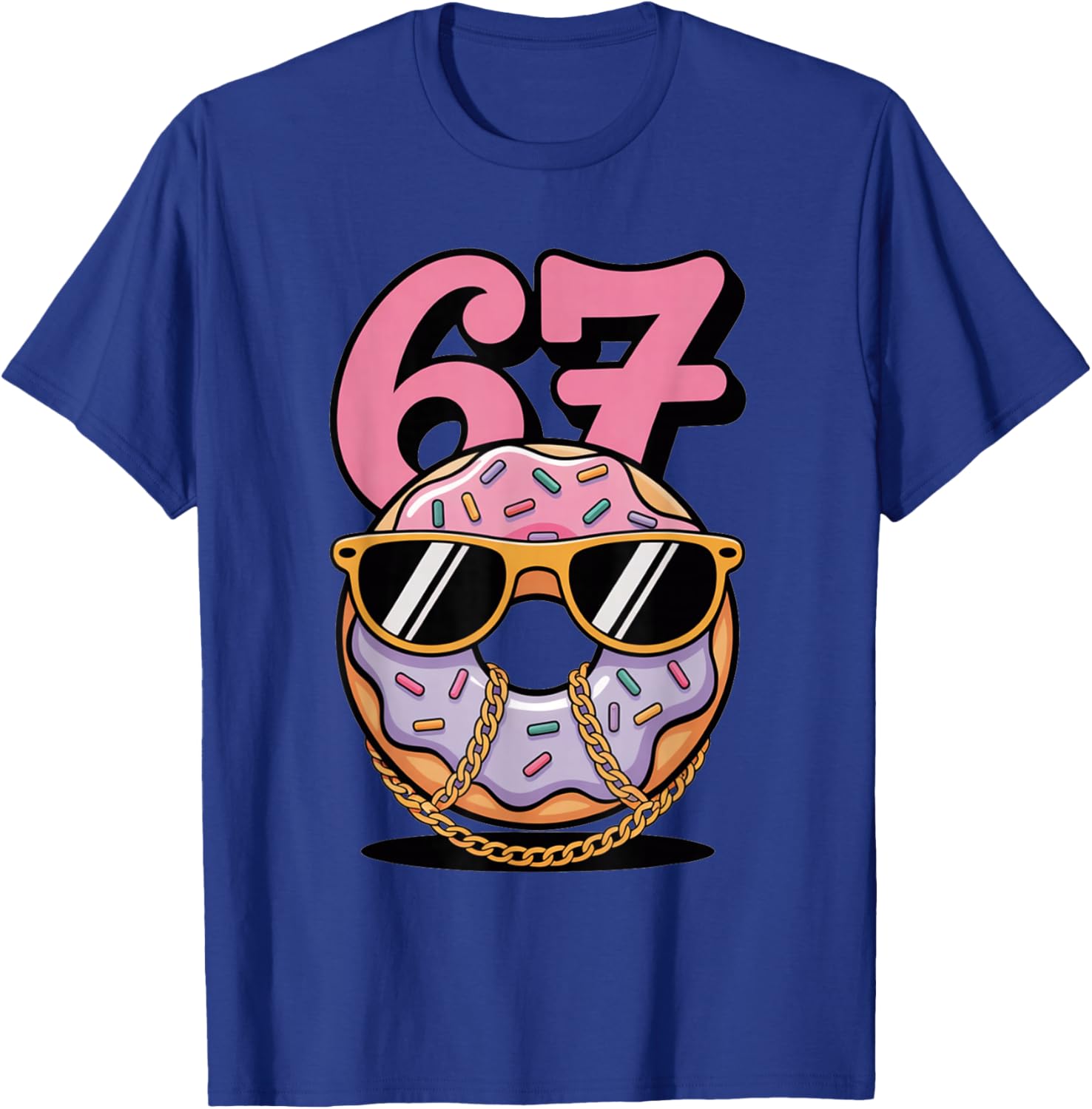 67 Donut Meme Cool Six Seven Sunglasses Cute Trendy 6 7 Joke T-Shirt - T-Shirt | Royal