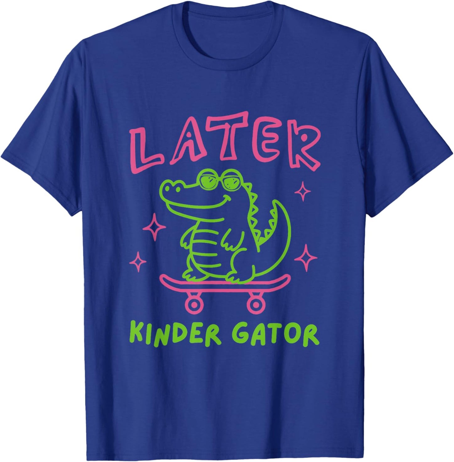 Later Kinder Grader Last Day of School Summer Break Kids T-Shirt - T-Shirt | Royal