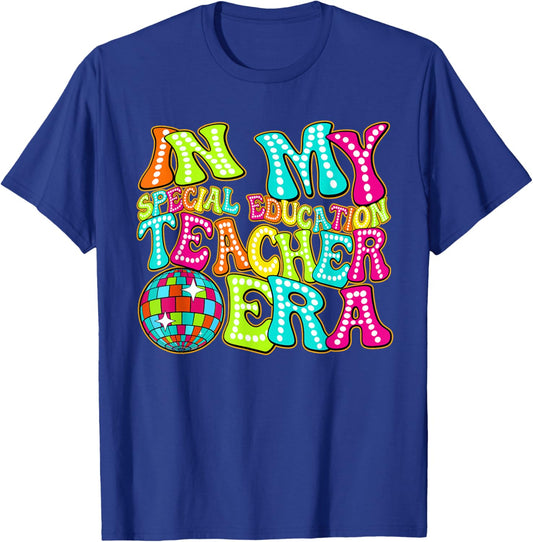 Disco Groovy In My Special Education Teacher Era T-Shirt - T-Shirt | Royal