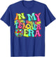 Disco Groovy In My Special Education Teacher Era T-Shirt - T-Shirt | Royal