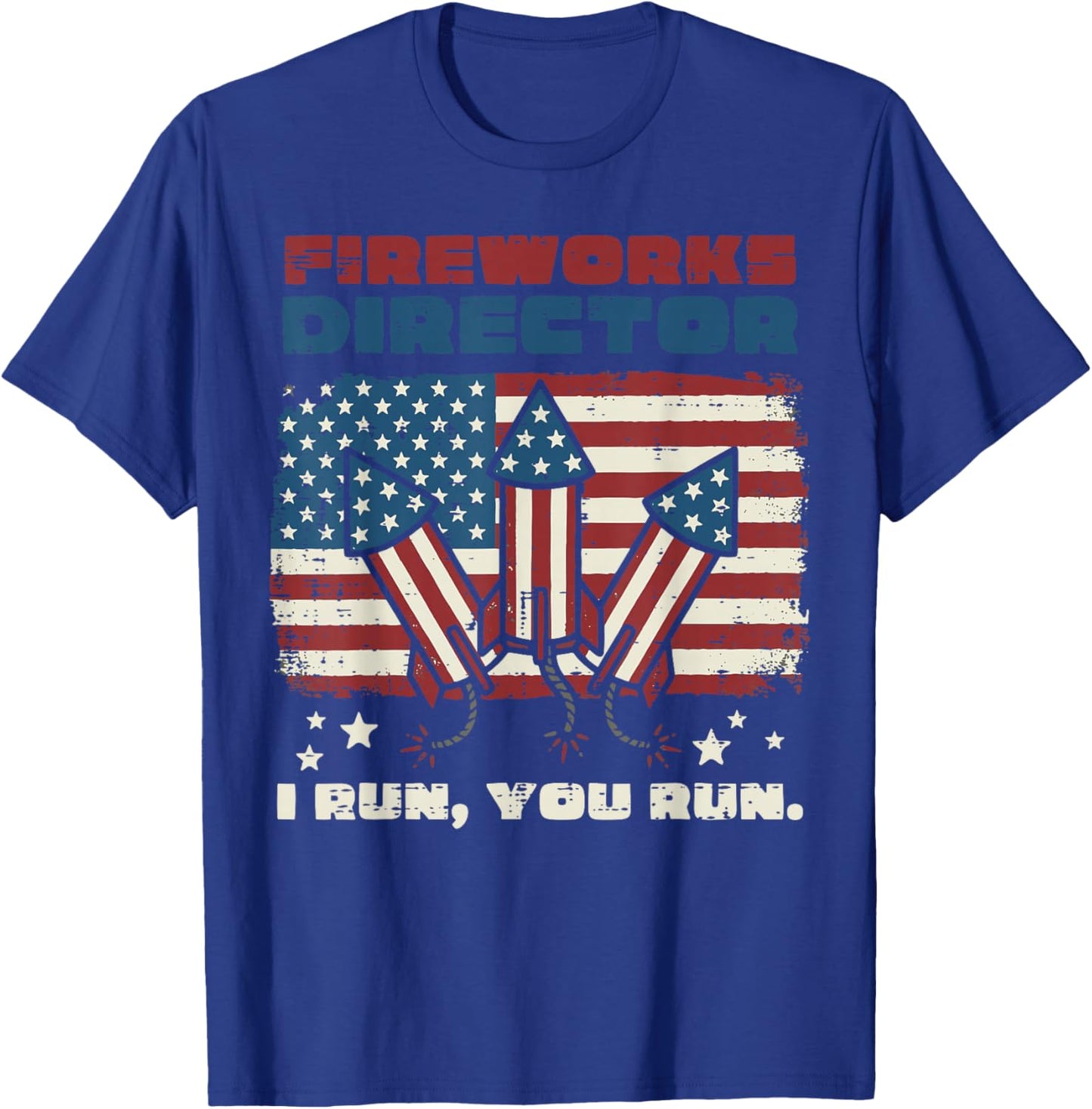 4th of July Fireworks Director US Flag Patriotic Men Women T-Shirt - T-Shirt | Royal