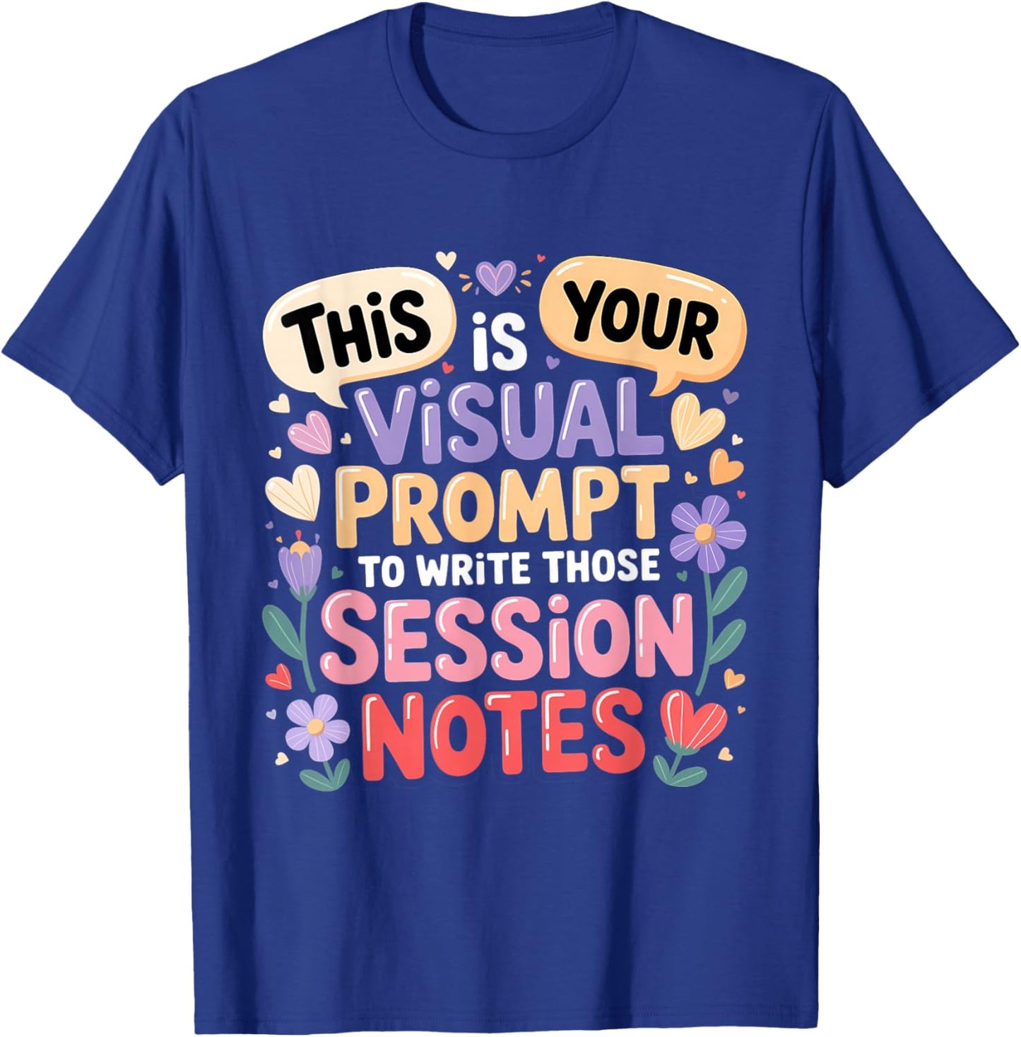 This is Your Visual Prompt Applied Behavior Analysis T-Shirt - T-Shirt | Royal