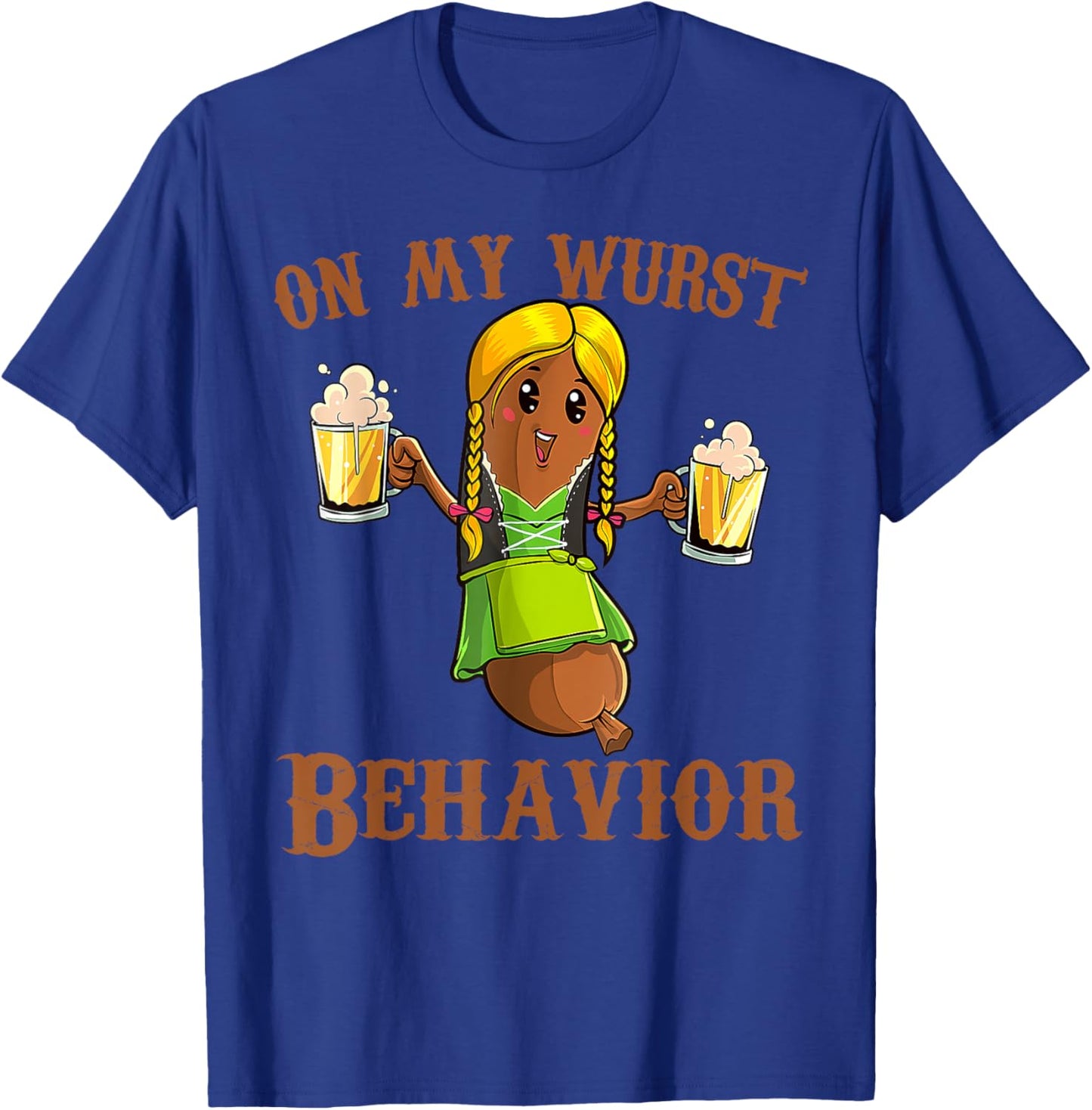 On My Wurst Behavior Bratwurst German Oktoberfest Funny T-Shirt - T-Shirt | Royal
