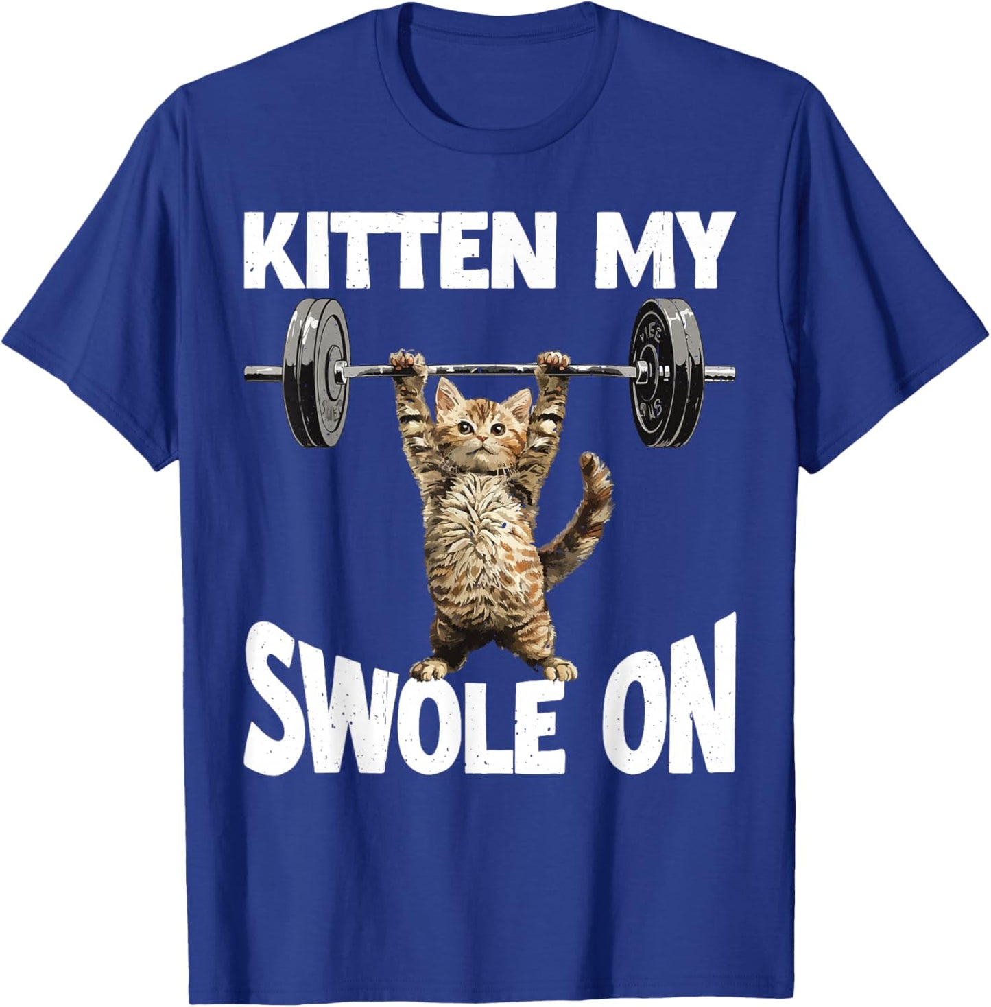 Kitten My Swole On Cute Gym Workout T-Shirt - T-Shirt | Royal