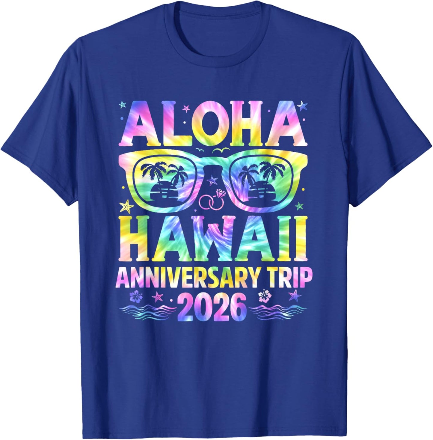 Aloha Hawaii Anniversary Trip 2026 Couple Matching Vacation T-Shirt - T-Shirt | Royal