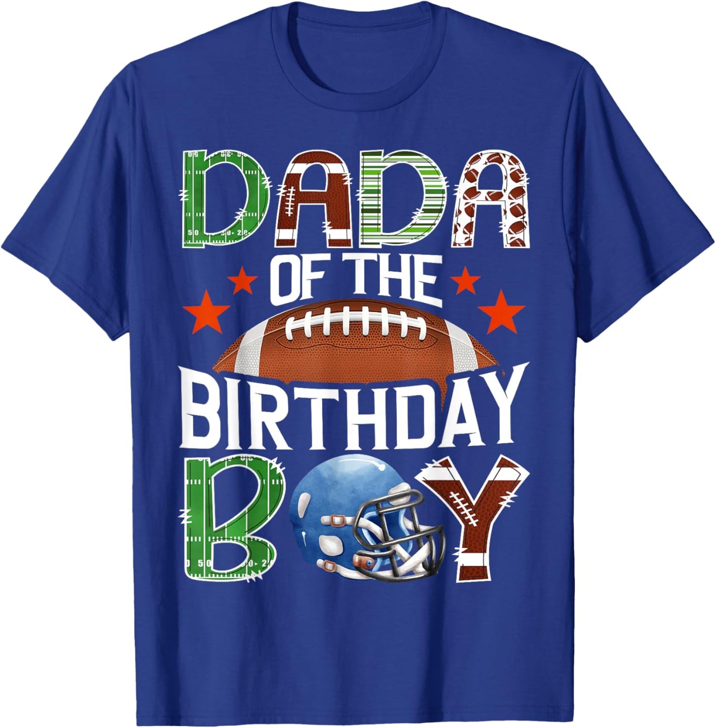 Dada of The Birthday Boy Game Day Football Lover T-Shirt - T-Shirt | Royal