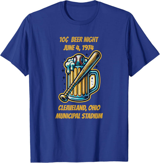 Cleveland 10 cent beer night Ohio T-Shirt - T-Shirt | Royal