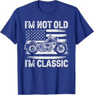 I'm Not Old I'm Classic Motorcycle Dad Father's Day Biker T-Shirt - T-Shirt | Royal