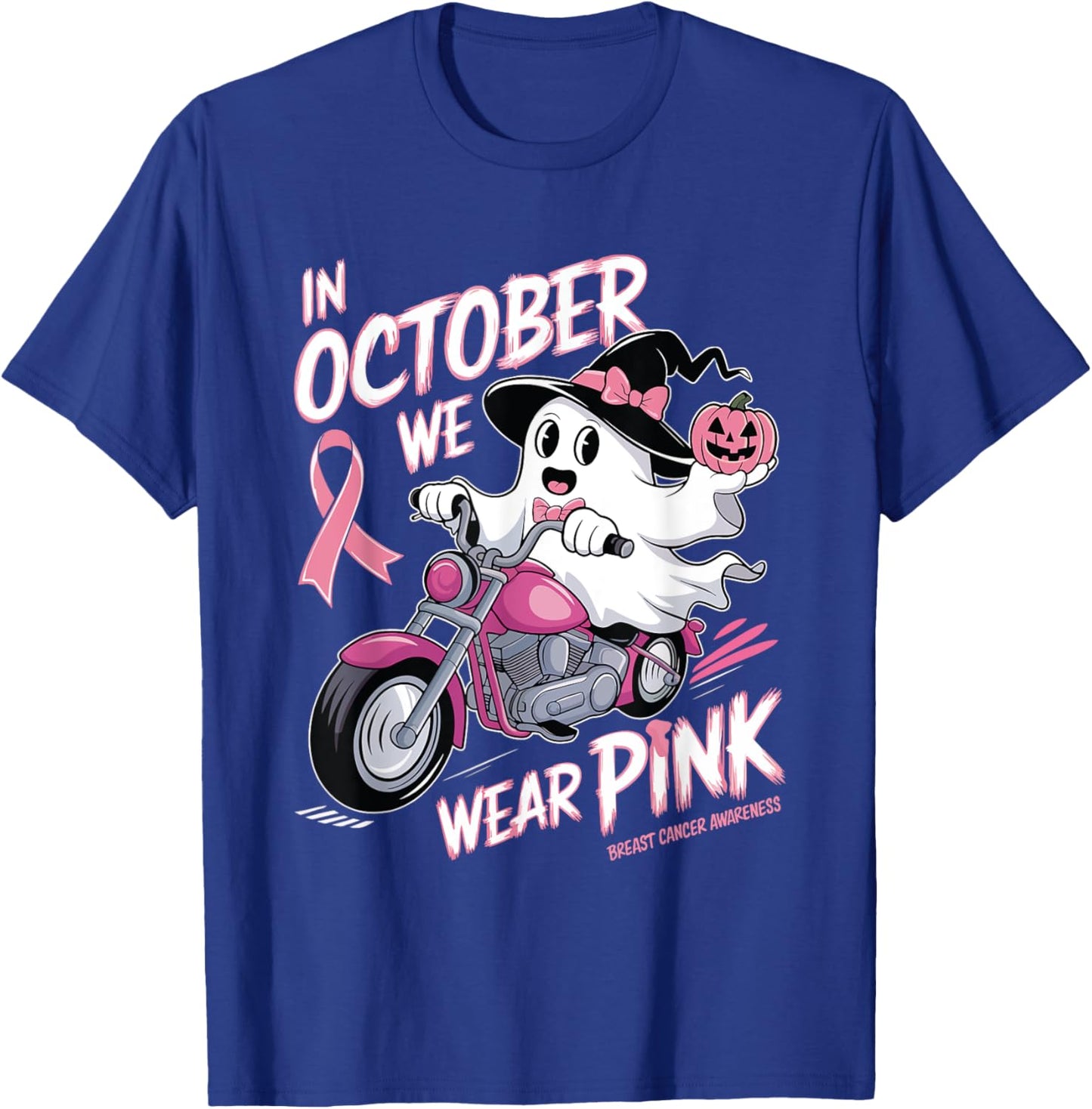 In October We Wear Pink Ghost Riding Motorcycle Halloween T-Shirt - T-Shirt | Royal