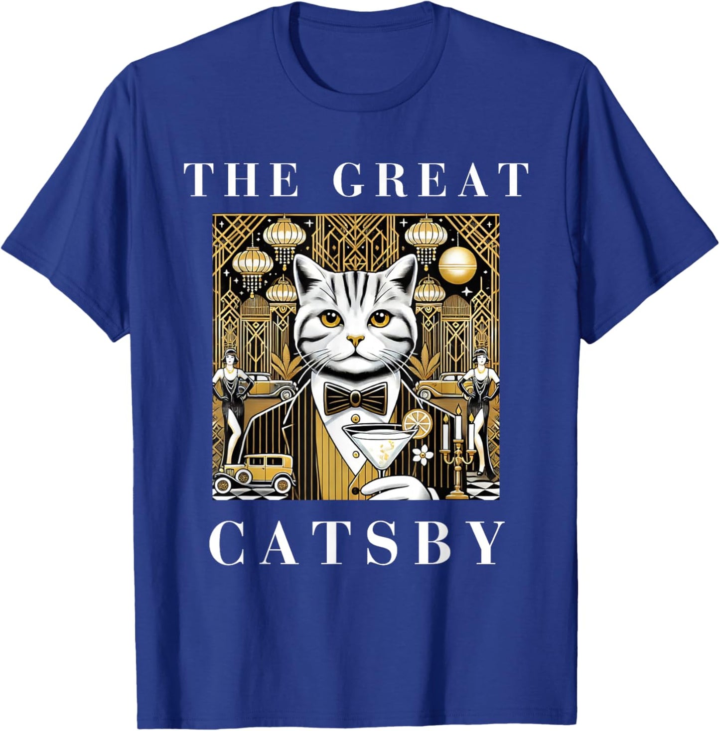 The Great Catsby Funny Cat Lovers T-Shirt - T-Shirt | Royal