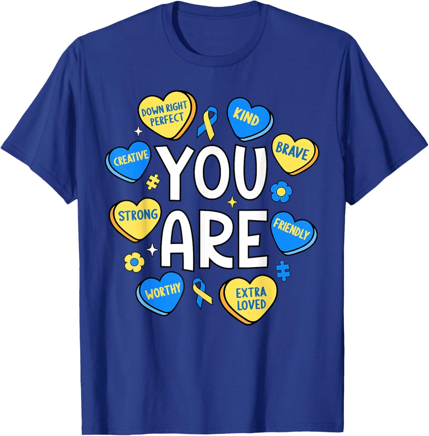 Down Syndrome Awareness Positive Candy Heart Cute Trisomy 21 T-Shirt - T-Shirt | Royal
