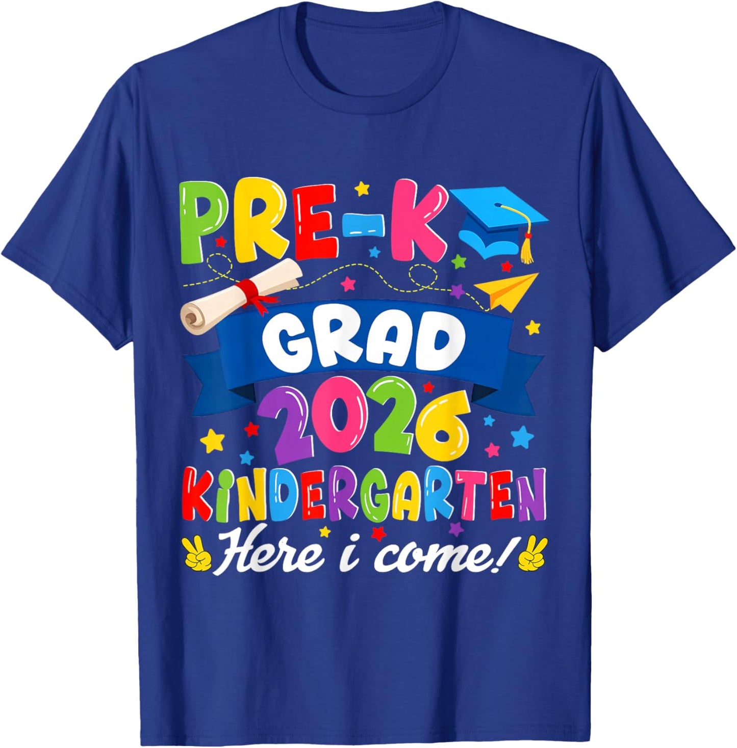 Pre-k Graduation 2026 Kindergarten Graduate Kids Boys Girls T-Shirt - T-Shirt | Royal