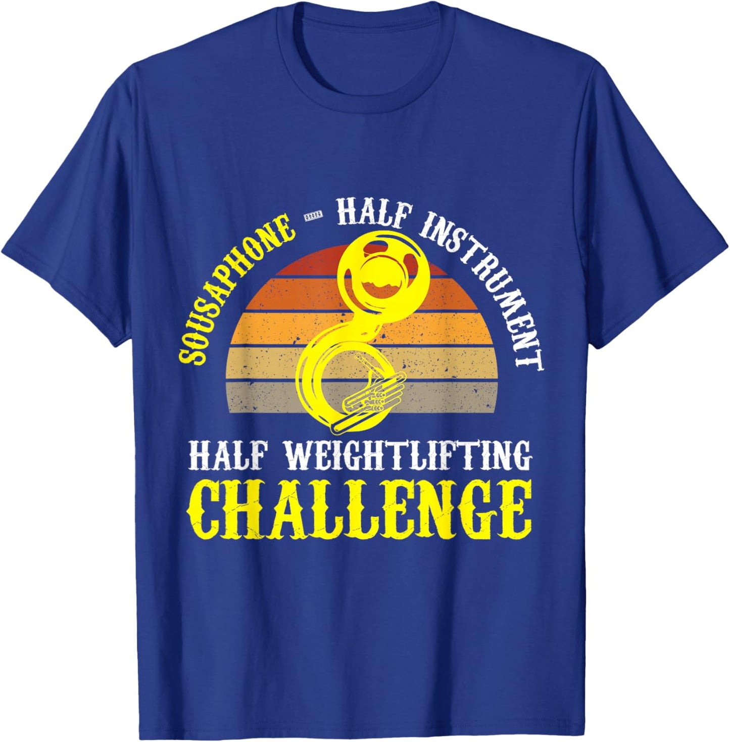 Sousaphone Half Instrument Half Weightlifting Challenge T-Shirt - T-Shirt | Royal