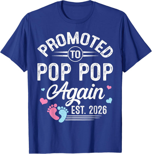 Promoted to Pop Pop Again Est 2026 Baby Gender Reveal T-Shirt - T-Shirt | Royal
