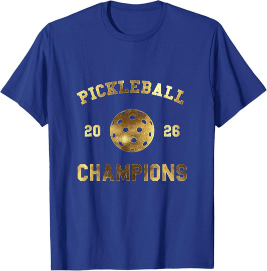Pickleball (Pickle Ball) Champions 2026 T-Shirt - T-Shirt | Royal