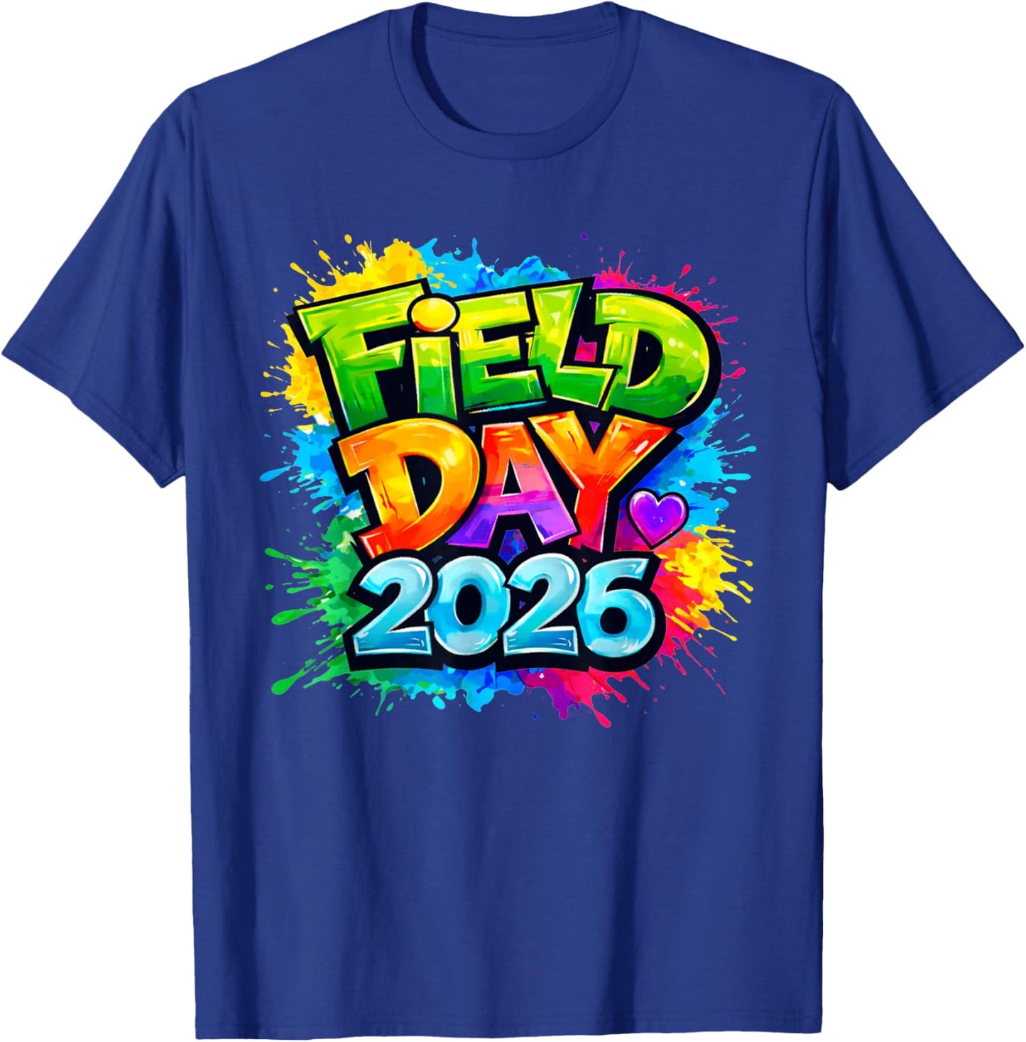 Field Day 2026 Let The Games Begin Teachers Kids Field Day T-Shirt - T-Shirt | Royal