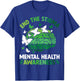 End The Stigma Mental Health Matters Mental Health Awareness T-Shirt - T-Shirt | Royal