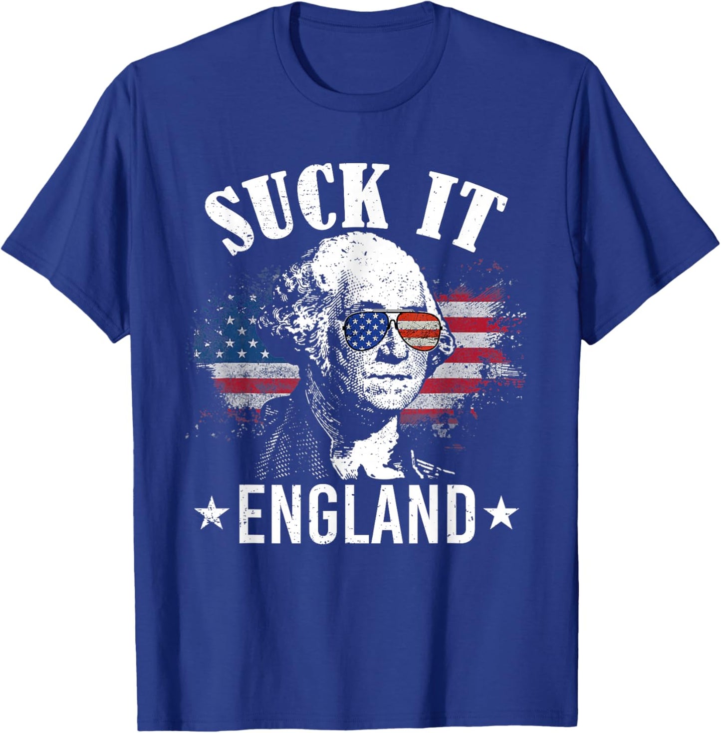 Suck It England Funny 4th of July George Washington Men T-Shirt - T-Shirt | Royal