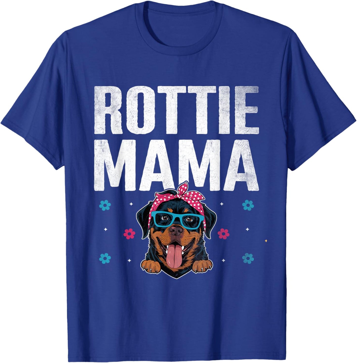 Rottie Mama Rottweiler Dog Rottweilers T-Shirt - T-Shirt | Royal